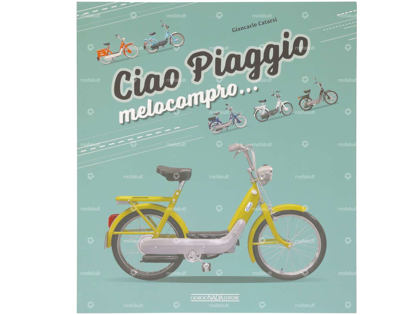 Libro "Ciao Piaggio melocompro..." (IT) Carousel Image 1